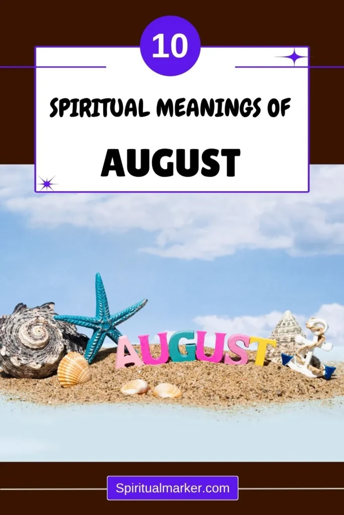 august-spiritual-meaning-symbolism-significance