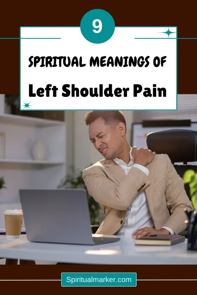 Left Shoulder Pain Spiritual Meaning & Emotional Reasons | Spiritual Marker