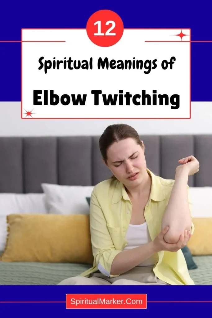 spiritual-meaning-of-elbow-twitching-superstition
