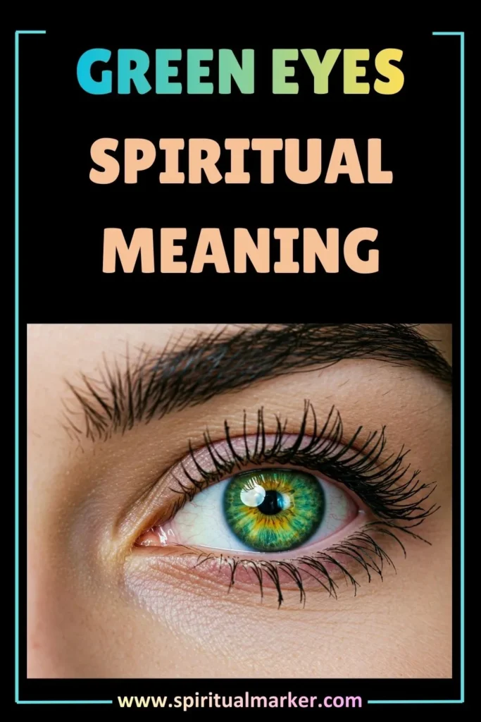 symbolism and spiritual meaning of green eyes