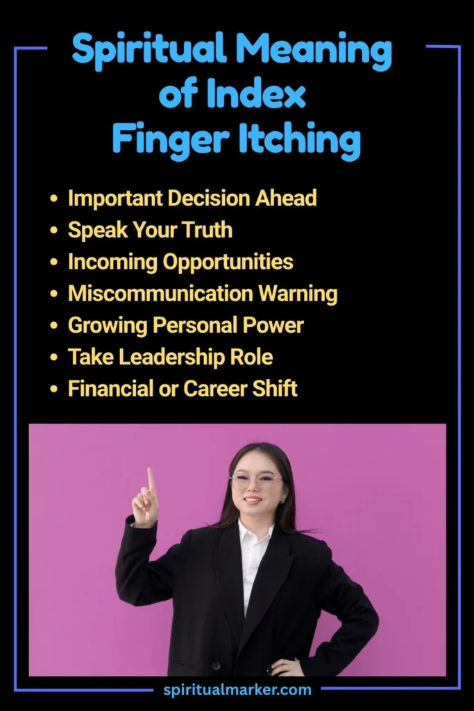 Spiritual Meaning of Index Finger Itching