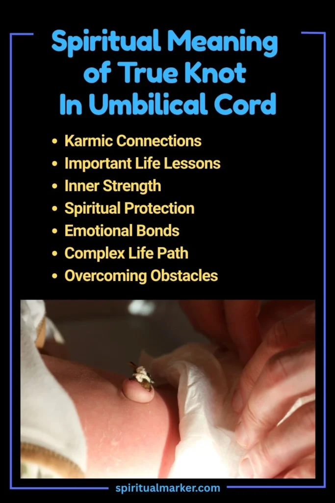 Spiritual Meaning of True Knot In Umbilical Cord