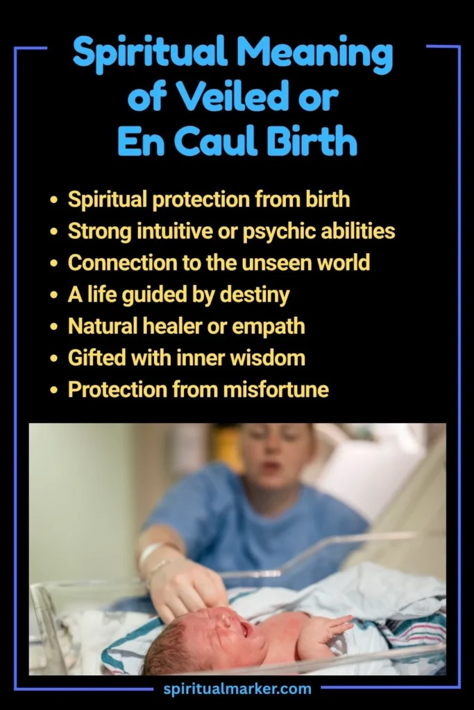 Spiritual Meaning of Veiled or En Caul Birth