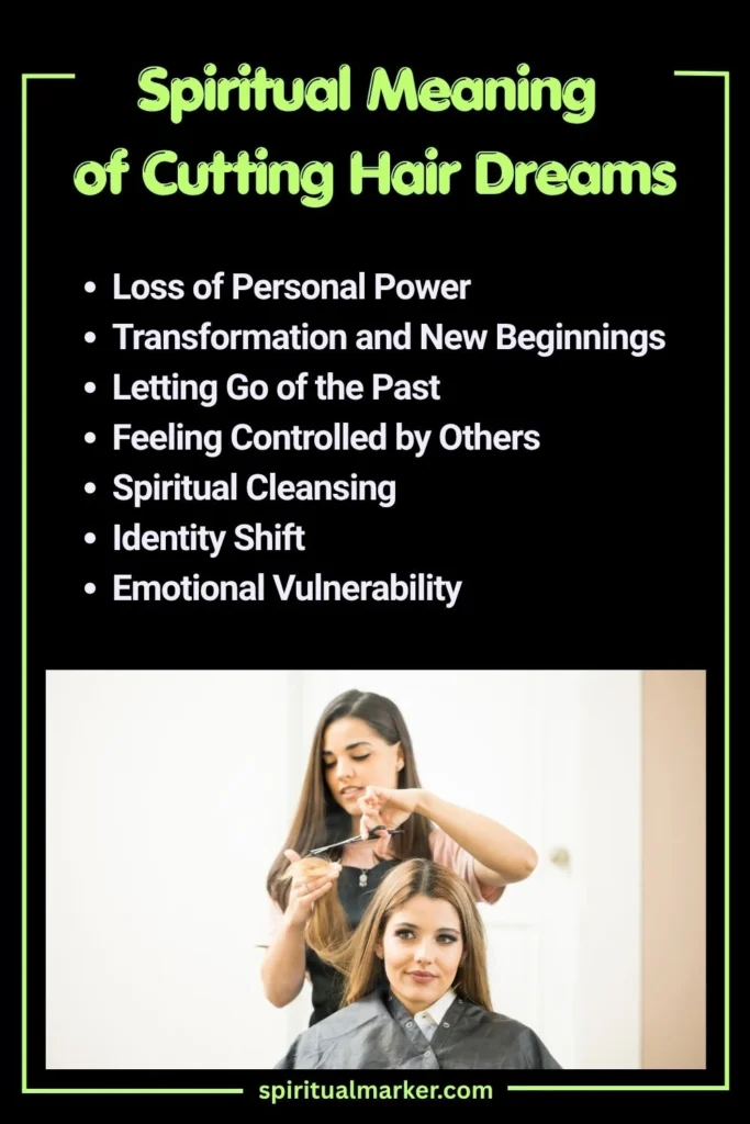 Spiritual Meaning of Cutting Your Hair in Dreams