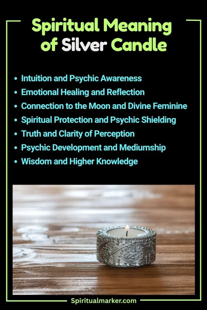Spiritual Meaning of a Silver Candle, and Its Symbolism